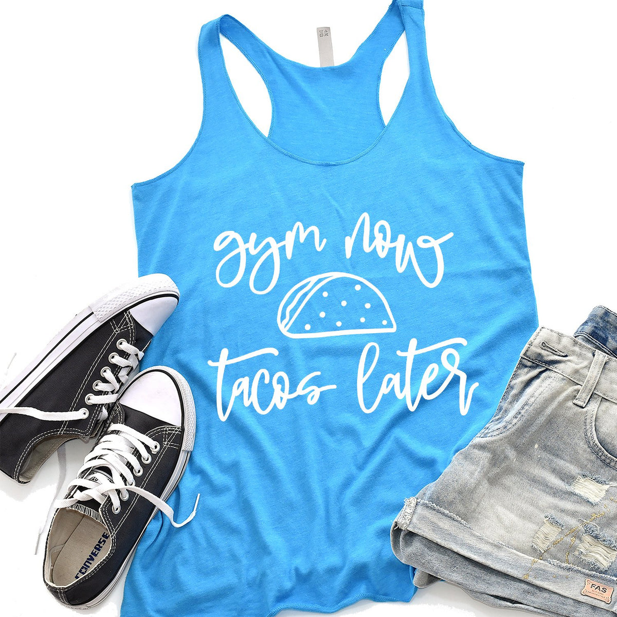 Gym Now Tacos Later - Tank Top Racerback