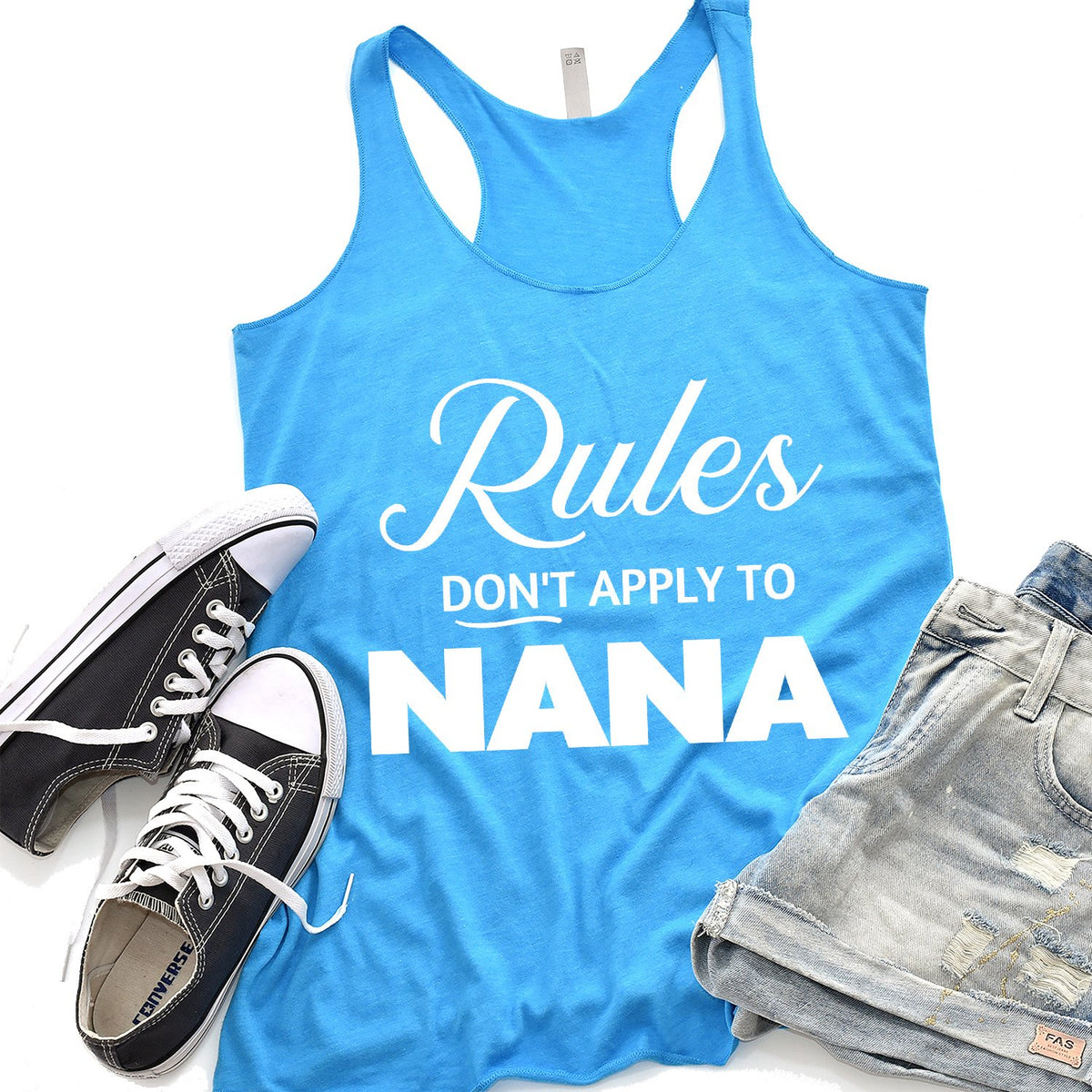 Rules Don&#39;t Apply To Nana - Tank Top Racerback