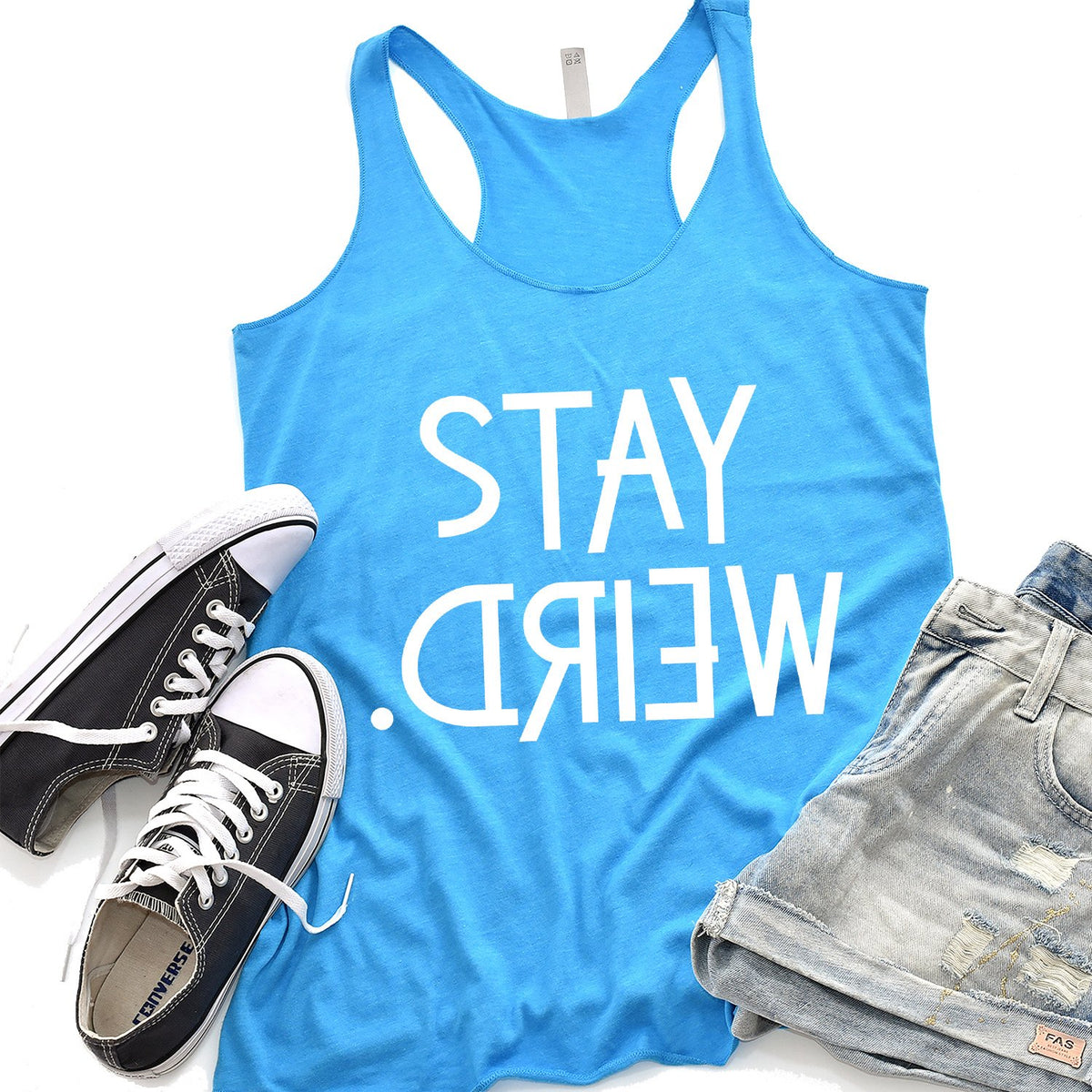 Stay Weird - Tank Top Racerback
