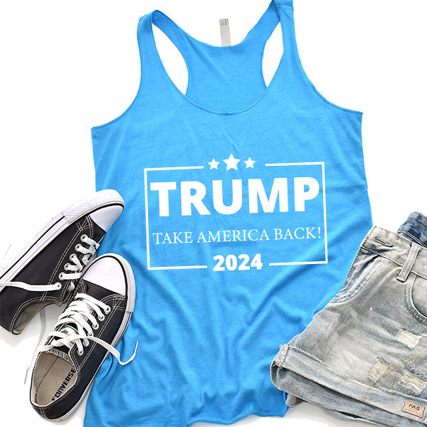 Donald Trump Take America Back 2024 Election - Tank Top Racerback