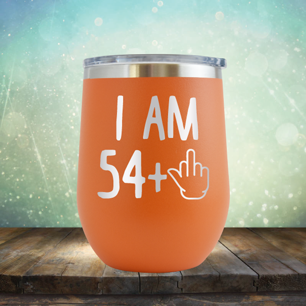 I Am 54 plus 1 - Stemless Wine Cup
