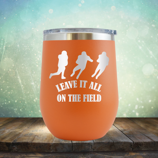 Leave it All On the Field Football - Stemless Wine Cup