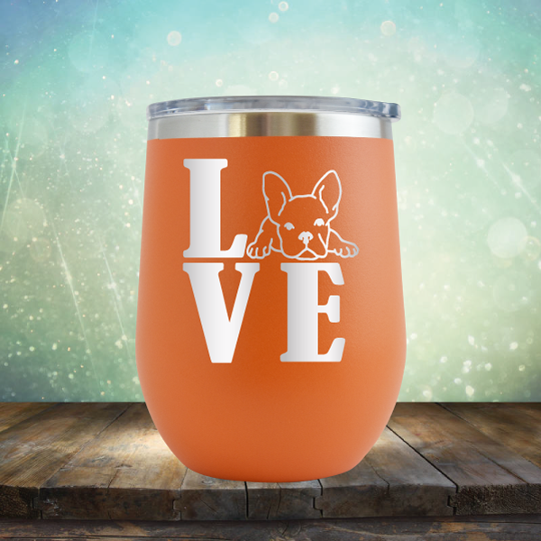 Love Frenchie - Stemless Wine Cup