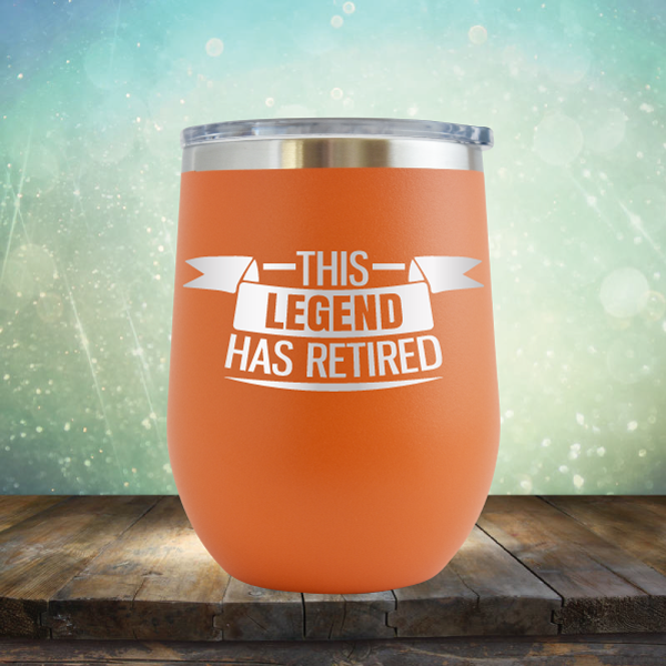 This Legend has Retired - Stemless Wine Cup