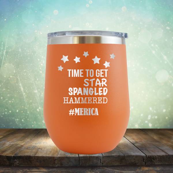 Time to Get Star Spangled Hammered - Stemless Wine Cup