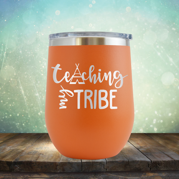 Teaching My Tribe - Stemless Wine Cup