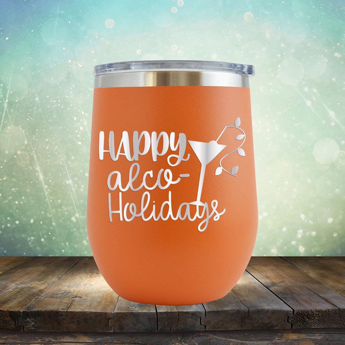 Happy Alco Holidays - Stemless Wine Cup