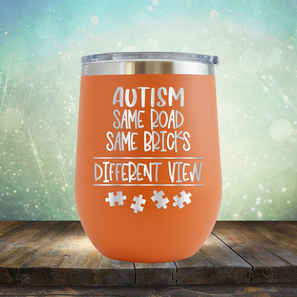 AUTISM Same Road Same Bricks Different View - Wine Tumbler