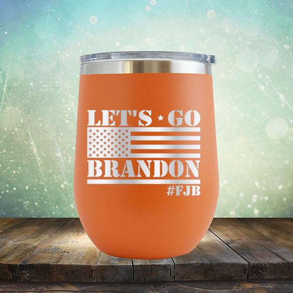 Let&#39;s Go Brandon American Flag - Stemless Wine Cup