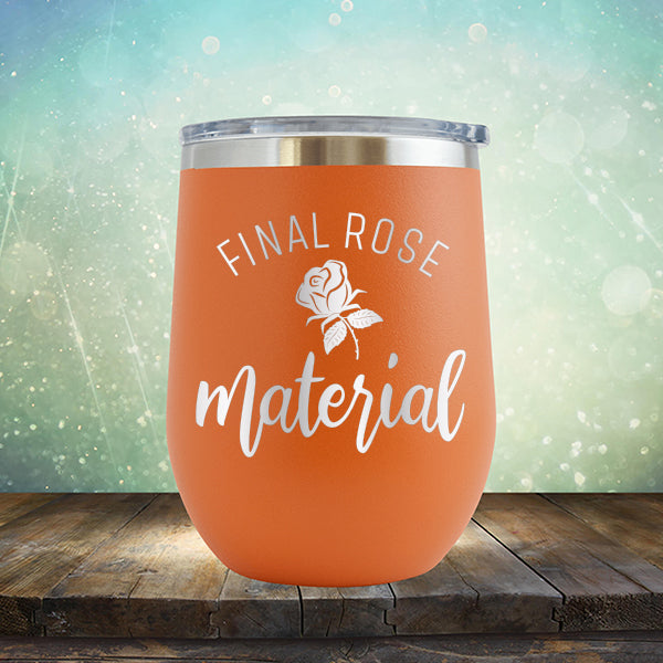 Final Rose Material The Bachelor - Stemless Wine Cup