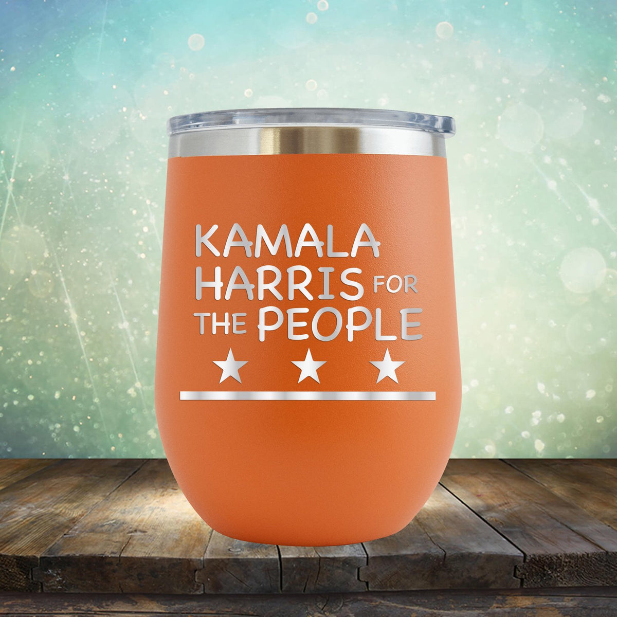 Kamala Harris For The People - Stemless Wine Cup