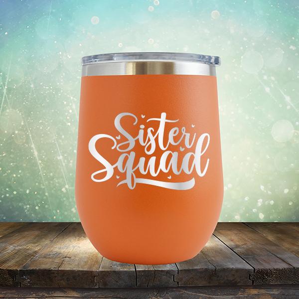 Sister Squad - Stemless Wine Cup