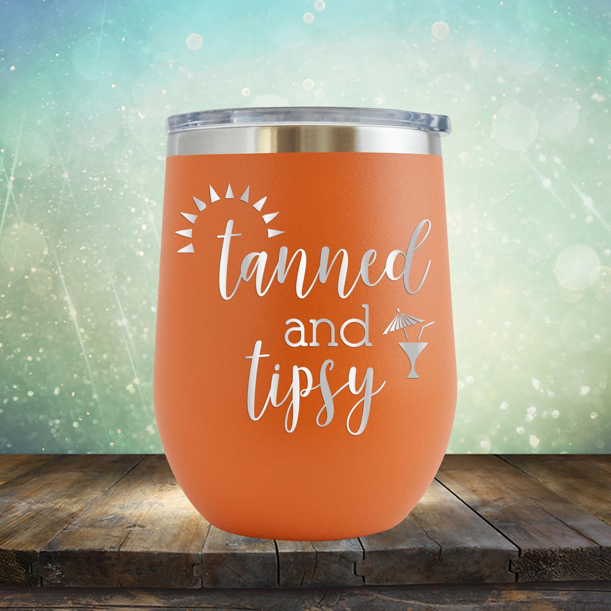 Tanned and Tipsy - Stemless Wine Cup