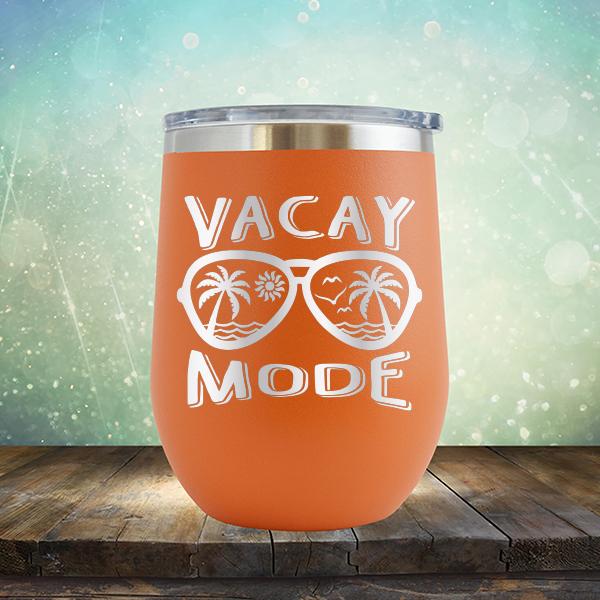 Beach Vacay Mode - Stemless Wine Cup