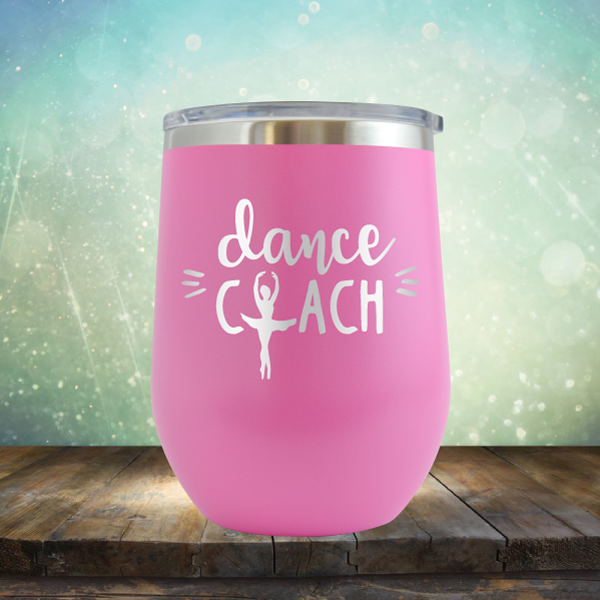 Dance Coach - Stemless Wine Cup
