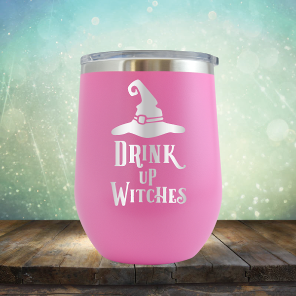 Drink Up Witches - Stemless Wine Cup