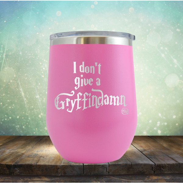I Don&#39;t Give A Gryffin Damn - Stemless Wine Cup