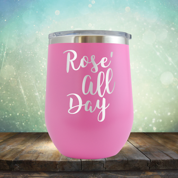 Rosé All Day - Stemless Wine Cup
