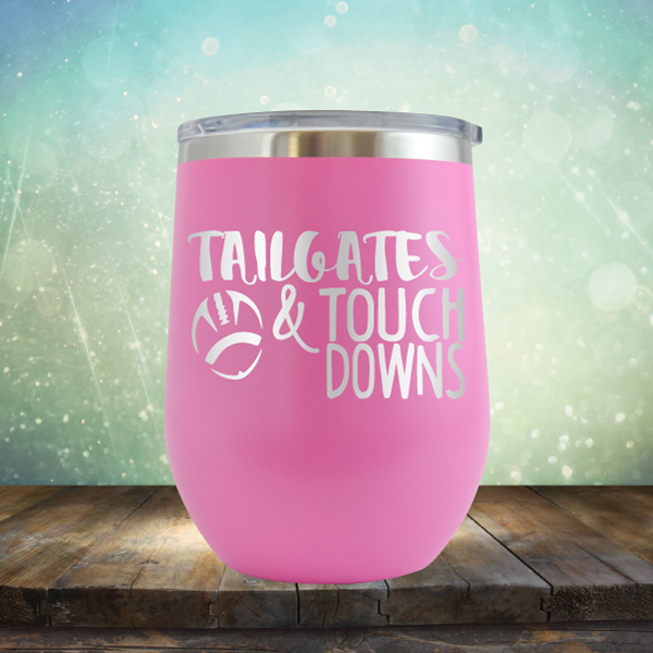 Tailgate &amp; Touch Downs - Stemless Wine Cup
