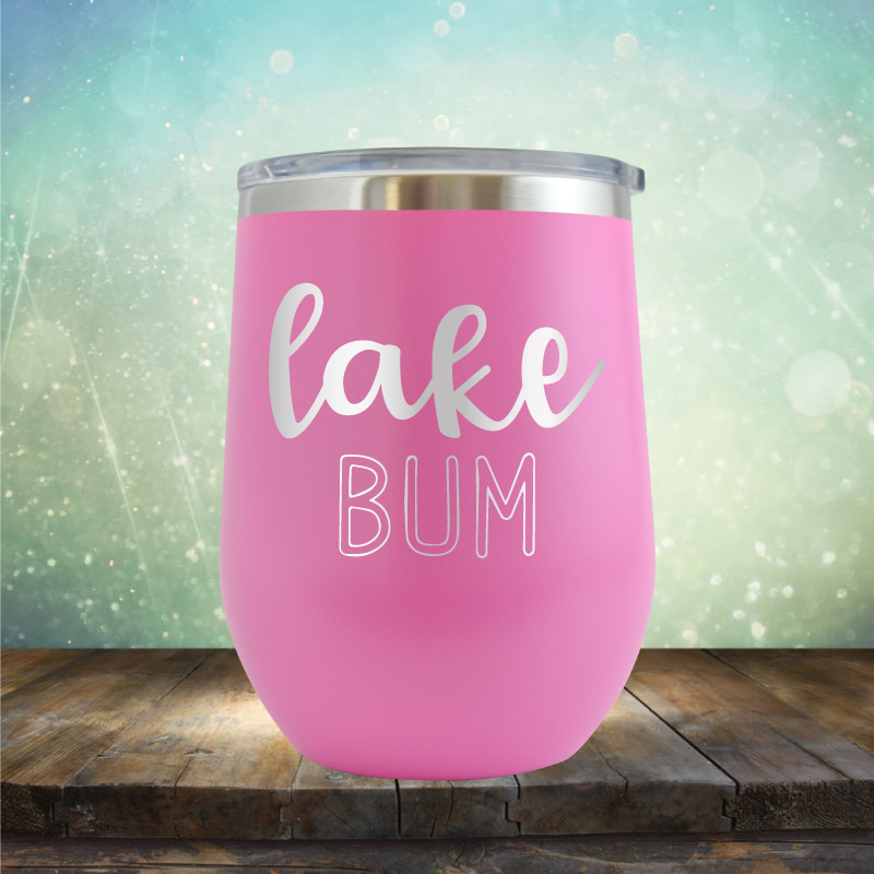 Lake Bum - Stemless Wine Cup