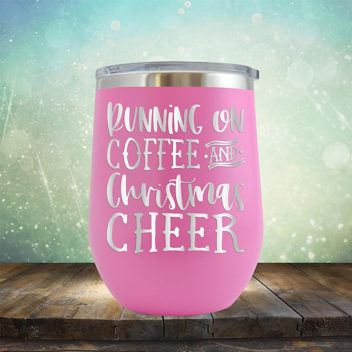 Running on Coffee and Christmas Cheer - Wine Tumbler