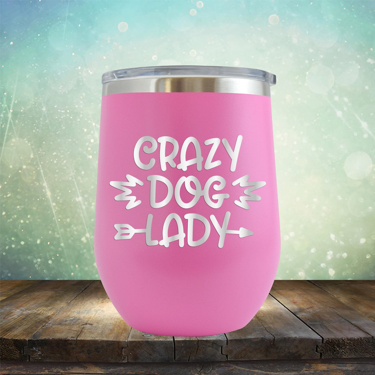 Crazy Dog Lady - Stemless Wine Cup