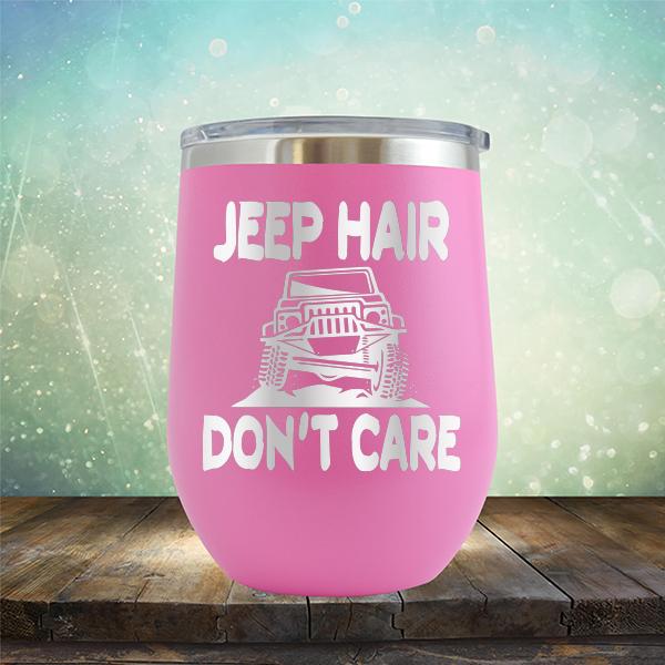 Jeep Hair Don't Care - Stemless Wine Cup