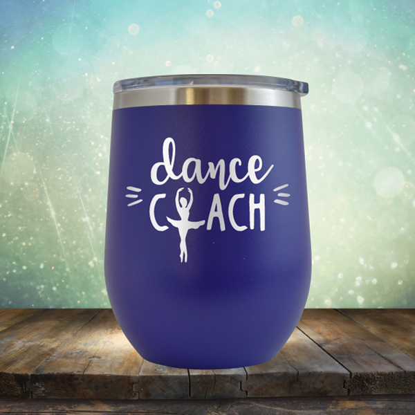 Dance Coach - Stemless Wine Cup