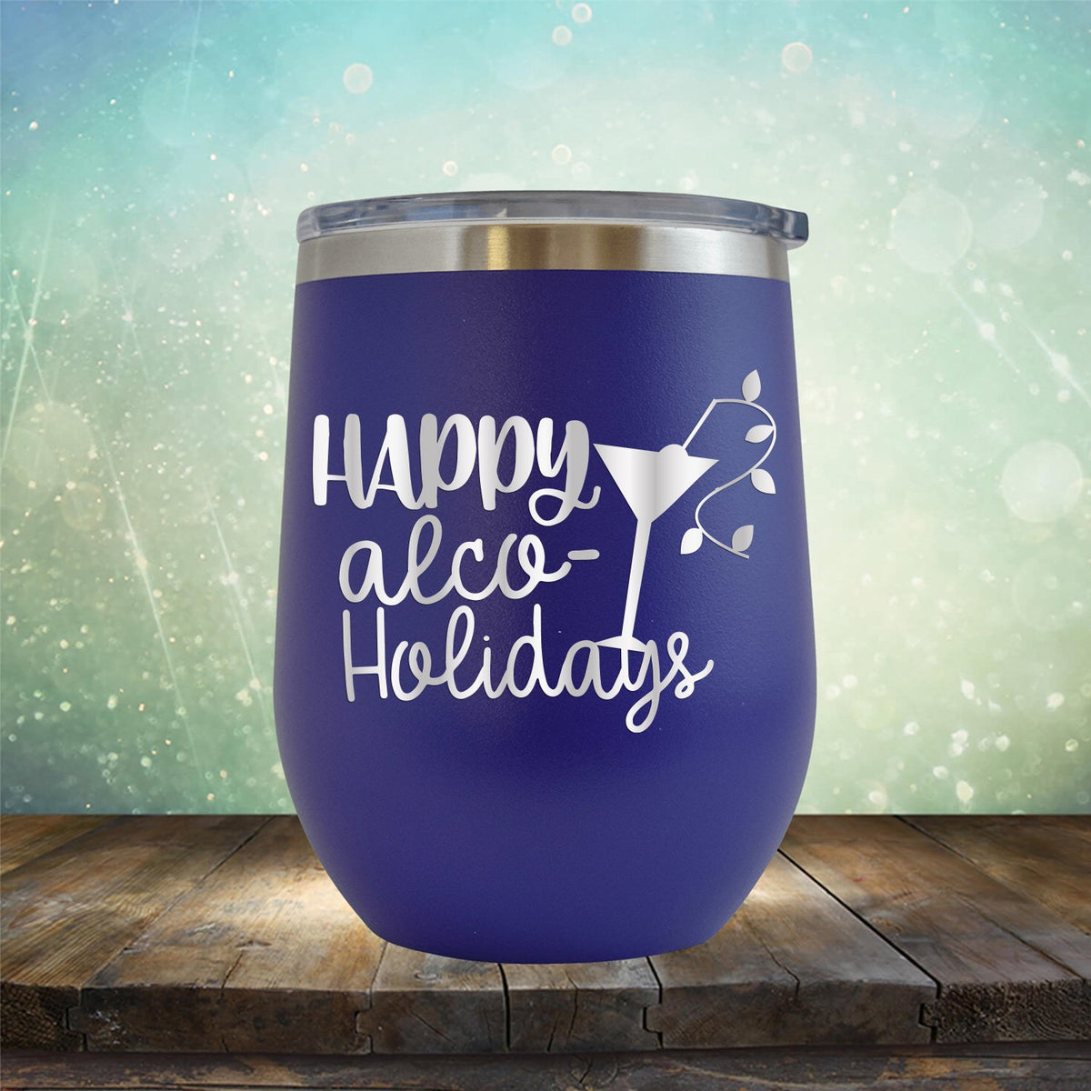 Happy Alco Holidays - Stemless Wine Cup