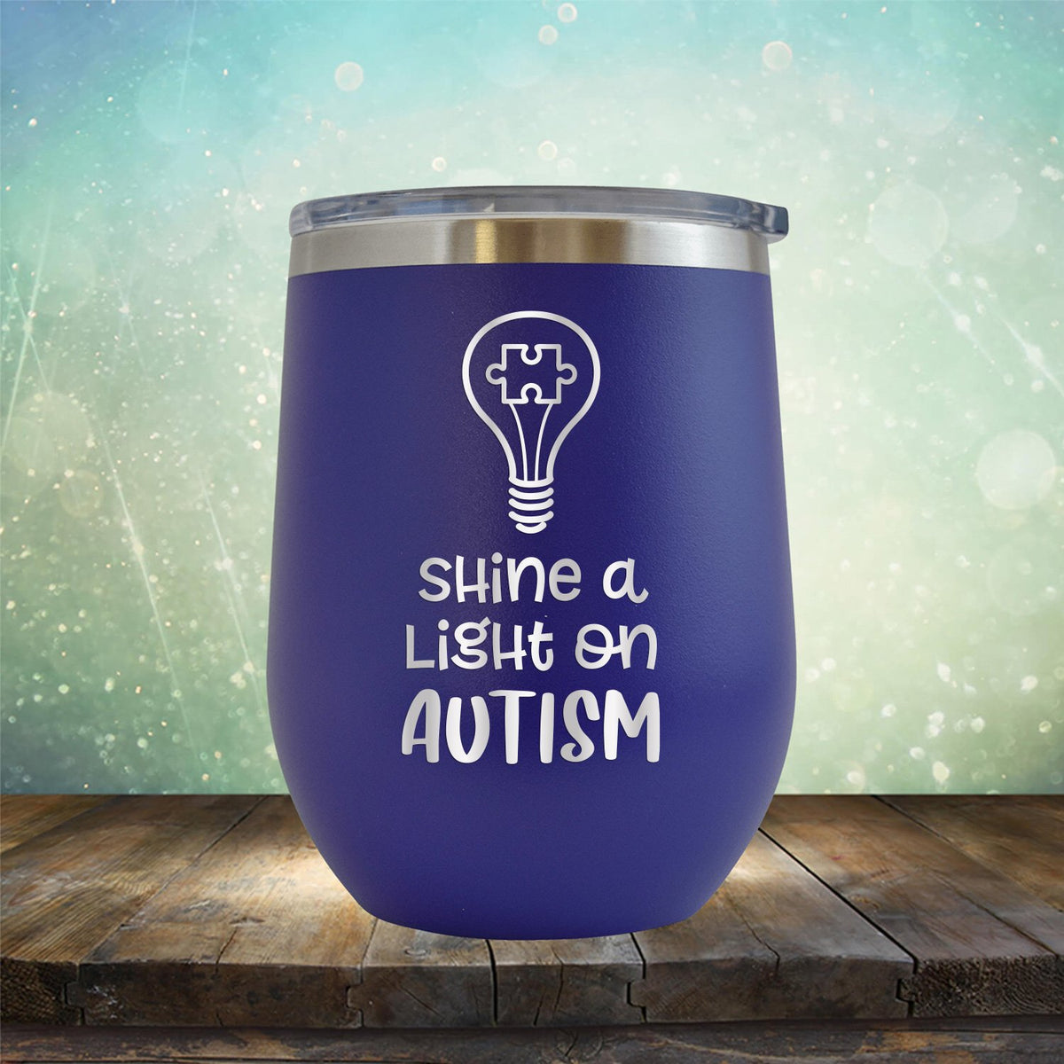 Shine A Light on Autism - Wine Tumbler