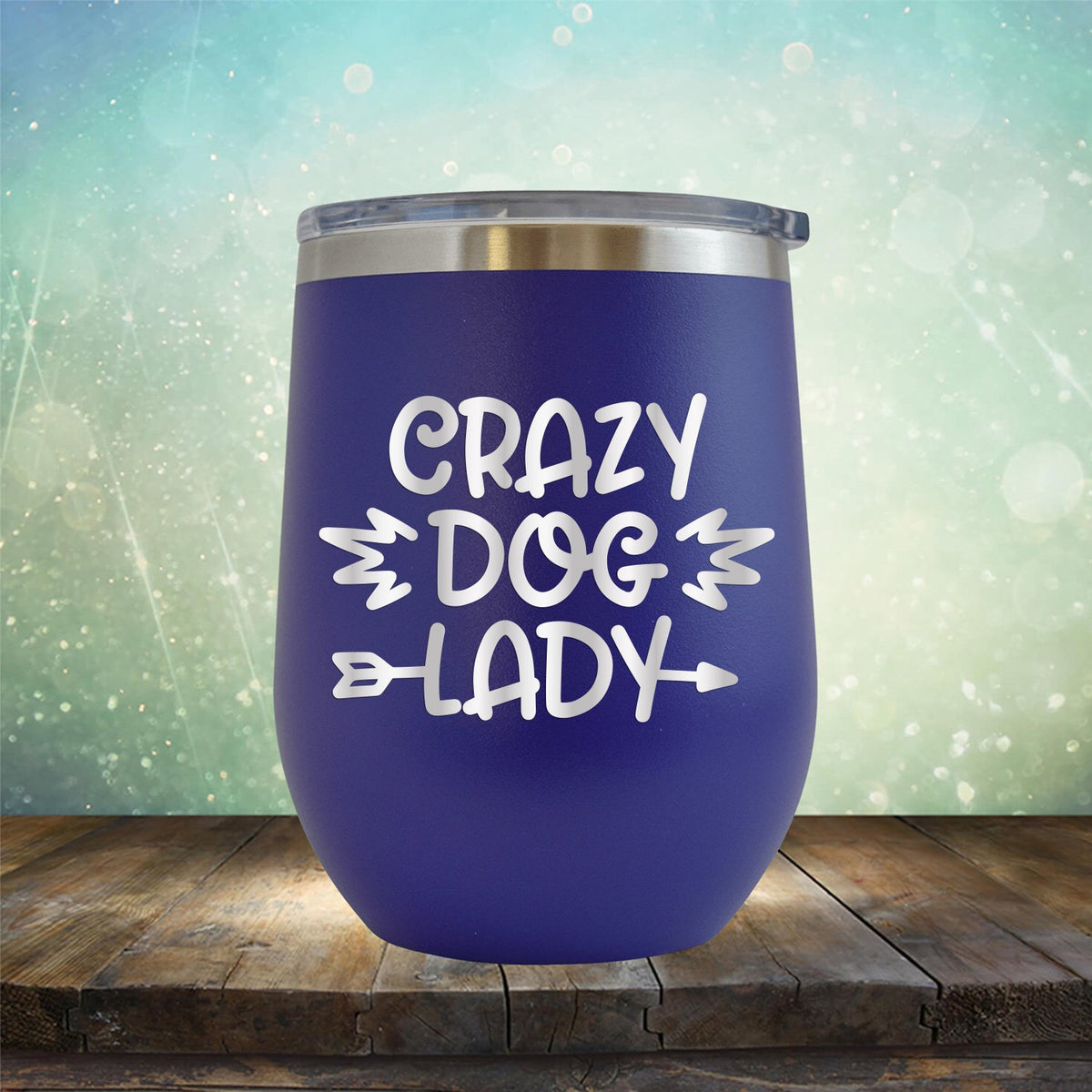 Crazy Dog Lady - Stemless Wine Cup