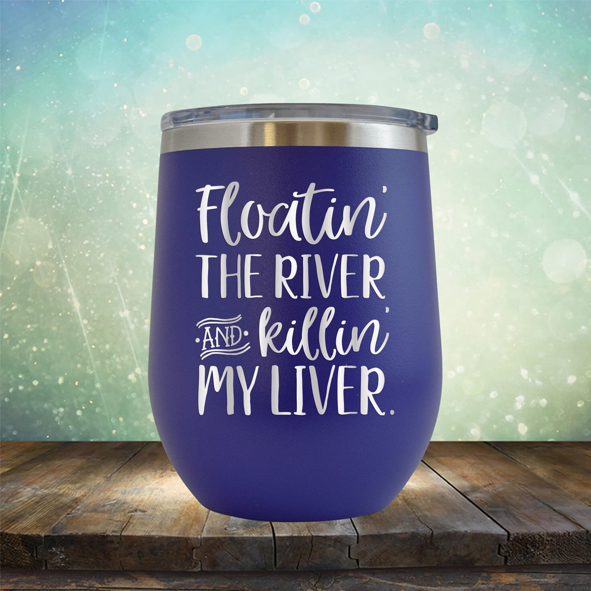 Floatin&#39; the River and Killin&#39; My Liver