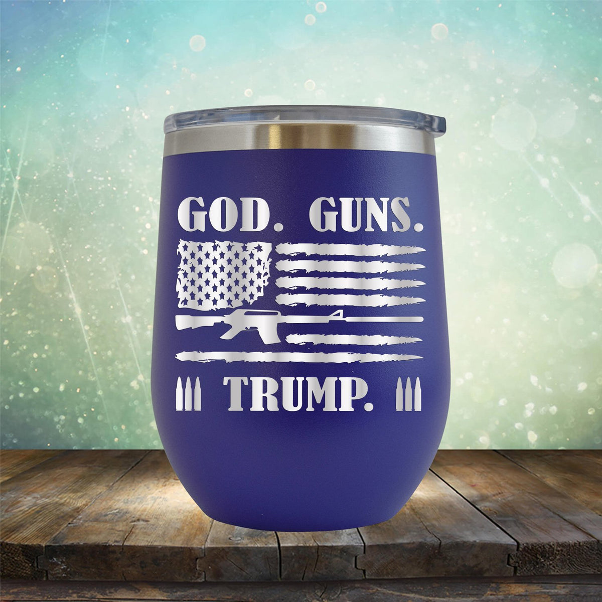 God Guns & Trump - Stemless Wine Cup