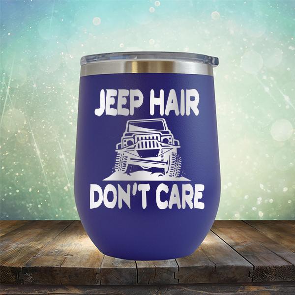 Jeep Hair Don't Care - Stemless Wine Cup