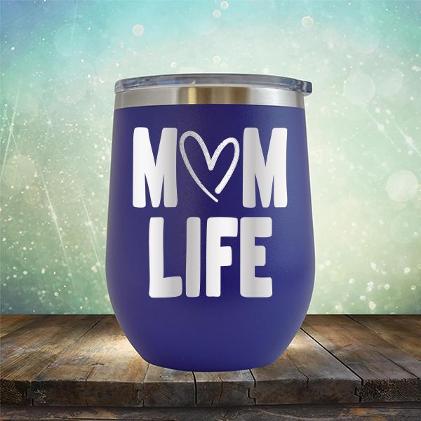 Mom Life with Heart - Stemless Wine Cup