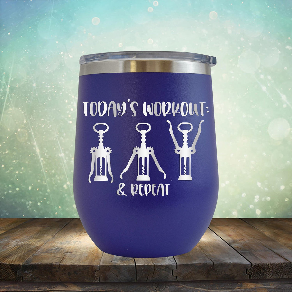 Today&#39;s Workout: Wine &amp; Repeat - Stemless Wine Cup