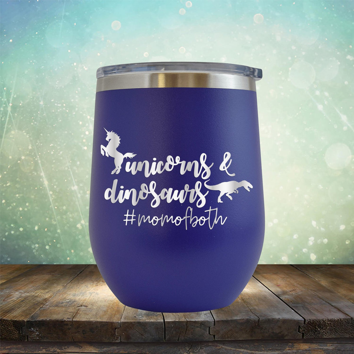 Unicorns and Dinosaurs #momofboth - Stemless Wine Cup