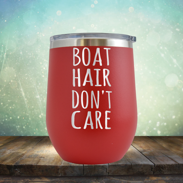 Boat Hair Don&#39;t Care - Stemless Wine Cup