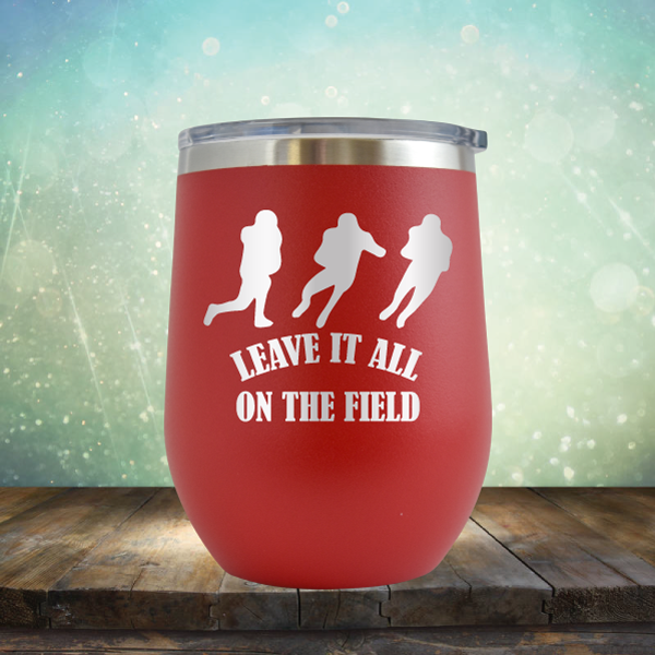 Leave it All On the Field Football - Stemless Wine Cup