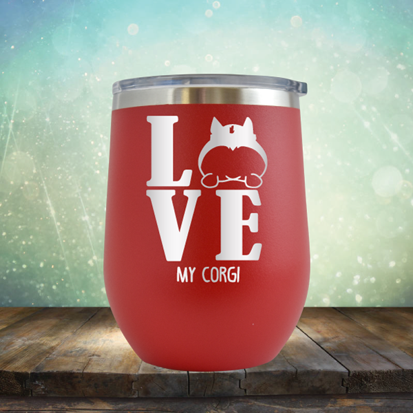 Love My Corgi - Stemless Wine Cup