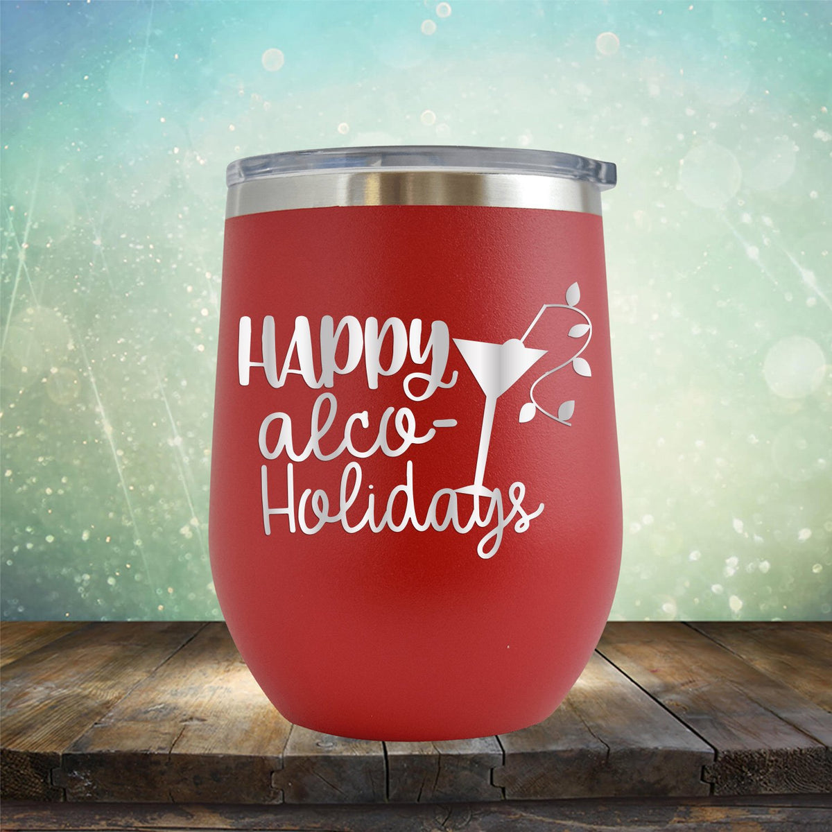 Happy Alco Holidays - Stemless Wine Cup