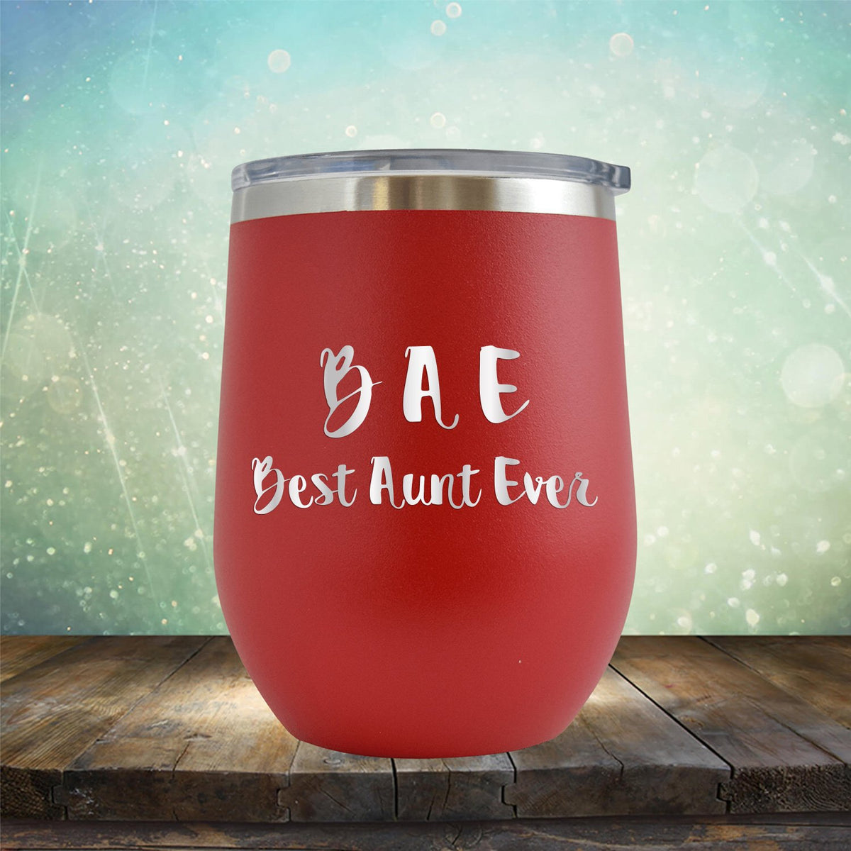 BAE Best Aunt Ever - Stemless Wine Cup