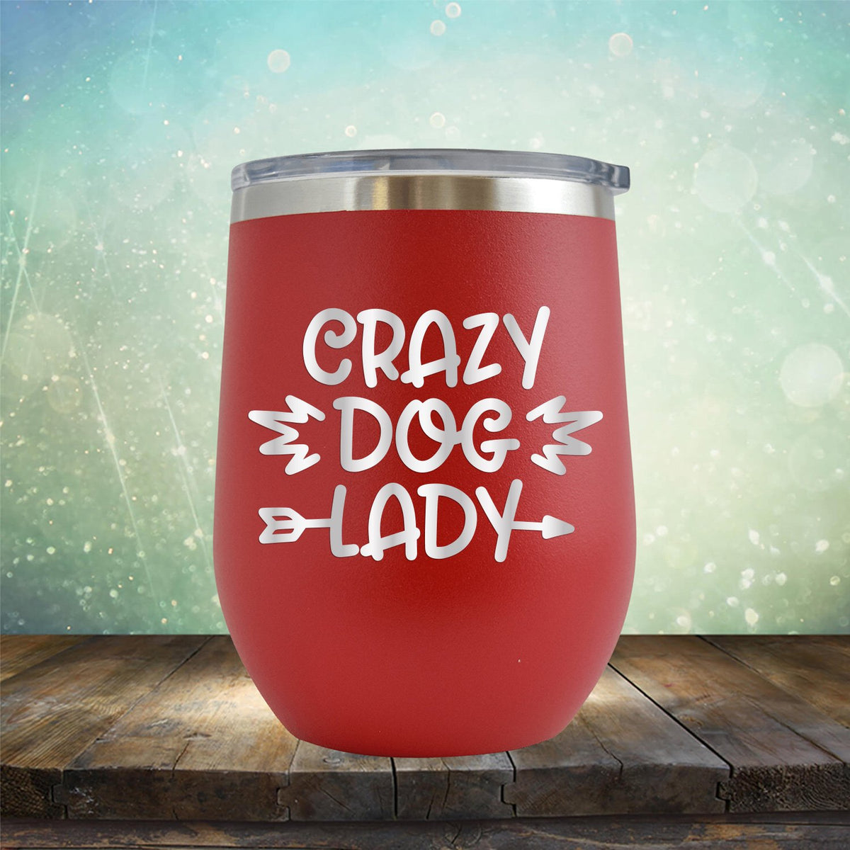 Crazy Dog Lady - Stemless Wine Cup