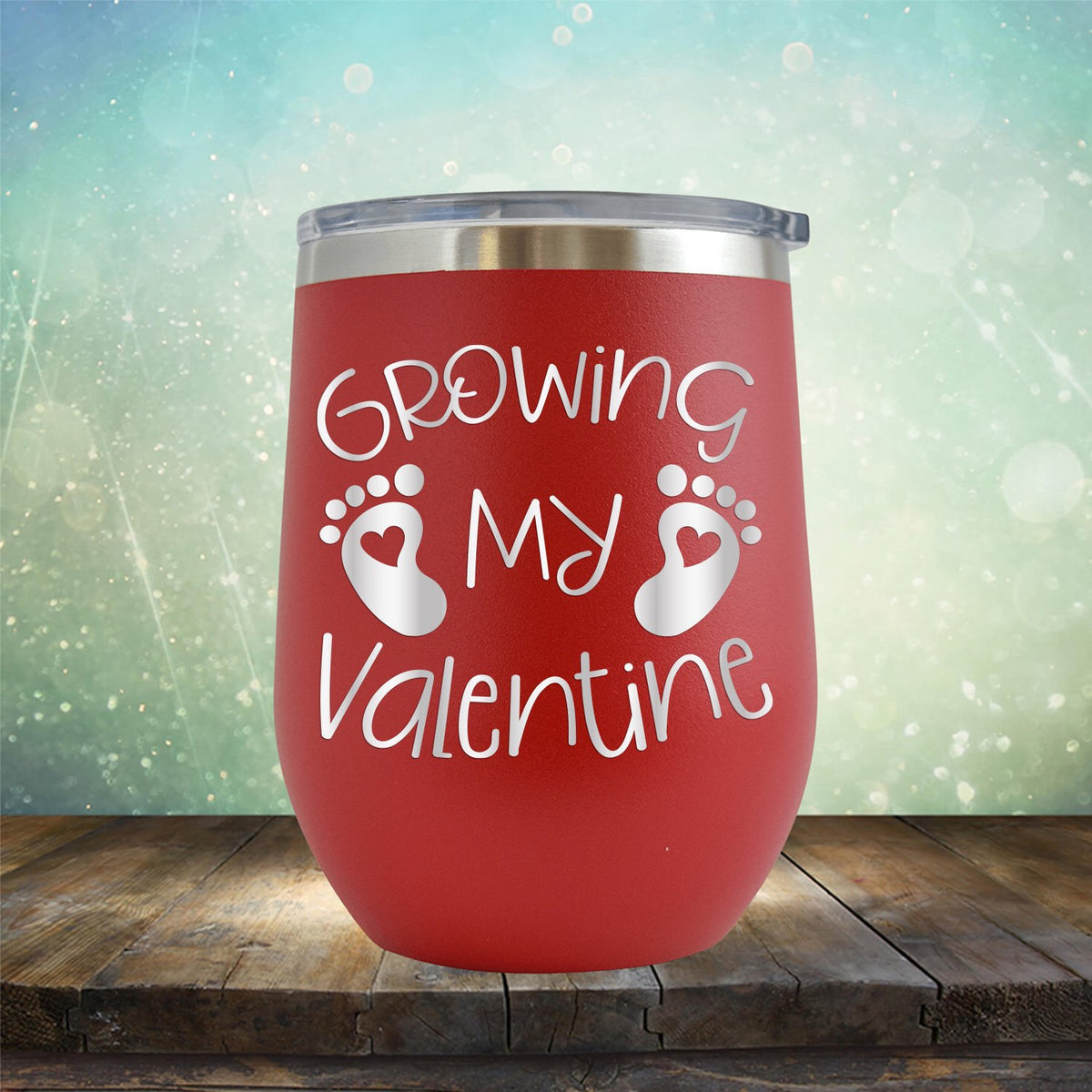 Growing My Valentine - Stemless Wine Cup