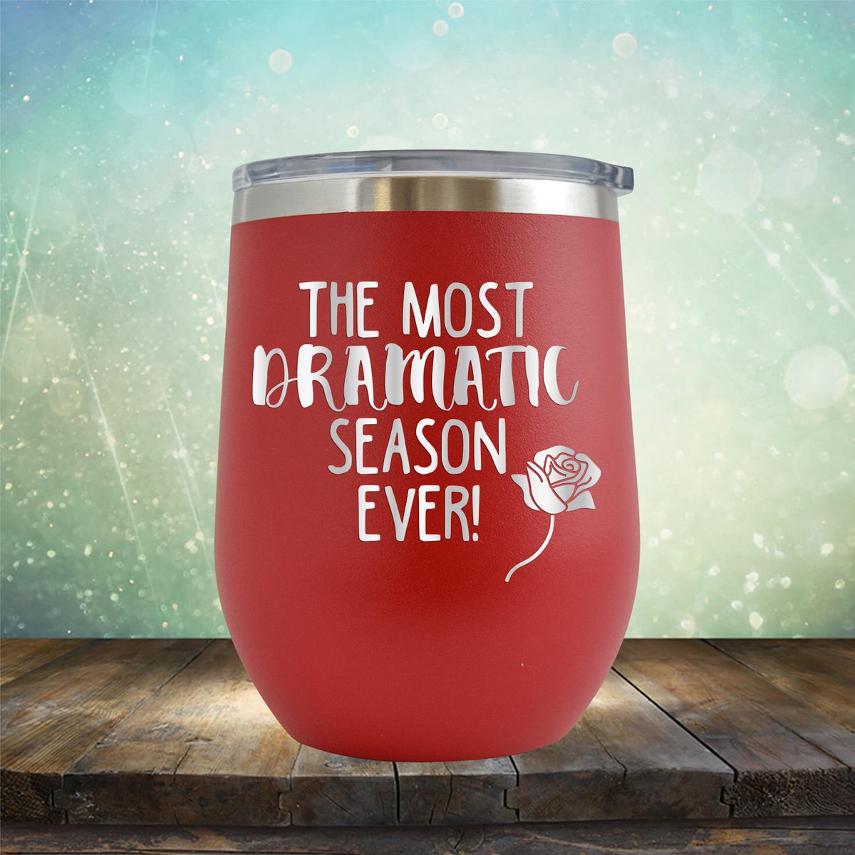 The Most Dramatic Season Ever - Stemless Wine Cup