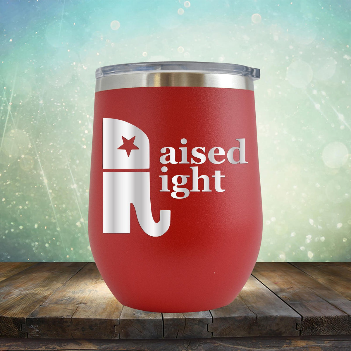 Elephant Raised Right - Stemless Wine Cup