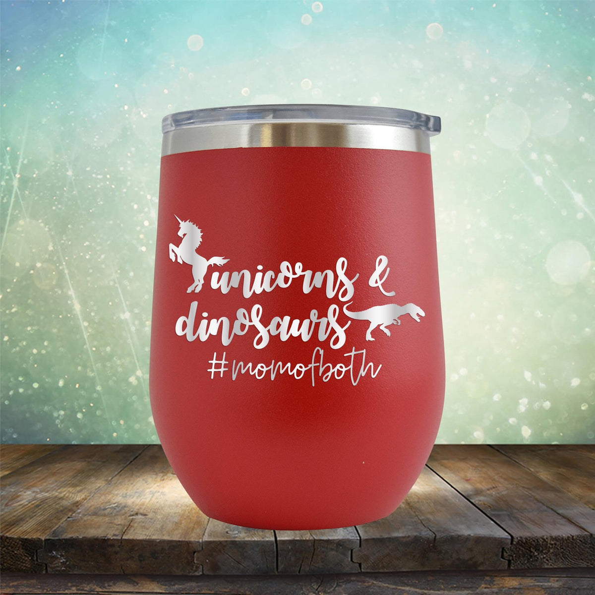 Unicorns and Dinosaurs #momofboth - Stemless Wine Cup