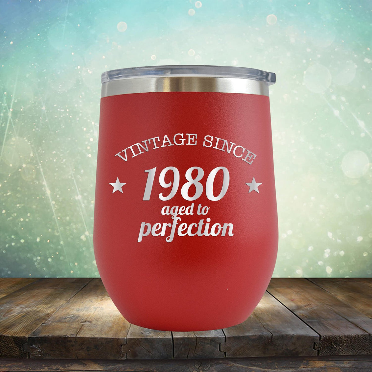 Vintage Since 1980 Aged to Perfection - Stemless Wine Cup