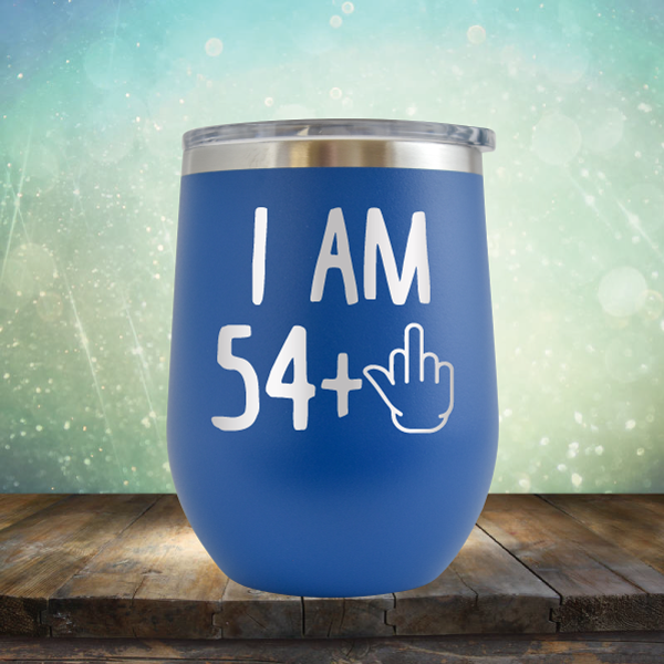 I Am 54 plus 1 - Stemless Wine Cup