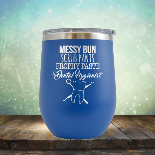 Messy Bun Scrub Pants Prophy Paste - Stemless Wine Cup